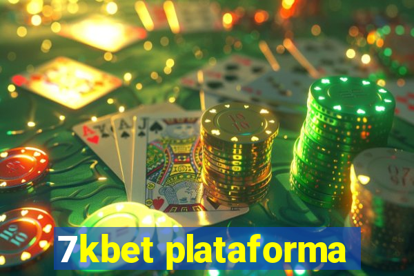 7kbet plataforma